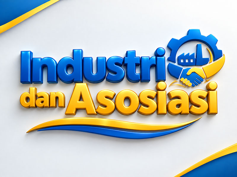 Industri dan Asosiasi